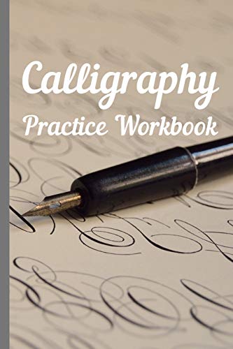 Calligraphy: Practice Workbook 6x9 50 paged calligraphy practice notebook  exercise book - 25 pages of slant grid and 25 pages for calligraphy design  patterns for practice - Paper Company, MS: 9781695286832 - AbeBooks